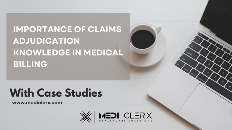 Benefits of Claims Adjudication Knowledge: